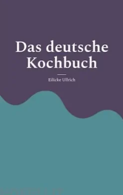 Das deutsche Kochbuch