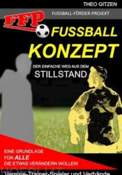 Das FFP Fußball Konzept