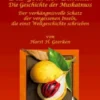 Das Gold der Bandas: Die Geschichte der Muskatnuss