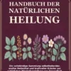 Das Handbuch der Natürlichen Heilung