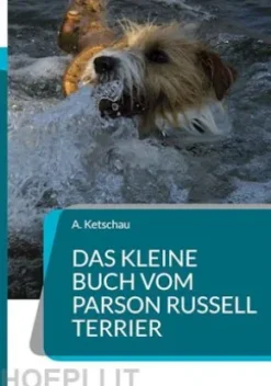 Das kleine Buch vom Parson Russell Terrier