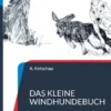 Das kleine Windhundebuch