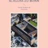 Das Kurfürstliche Schloss zu Bonn