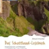 Das Schottland-Lesebuch