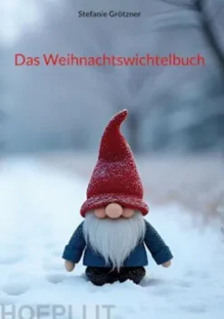 Das Weihnachtswichtelbuch