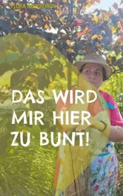 Das wird mir hier zu bunt!