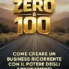 Da Zero a 100