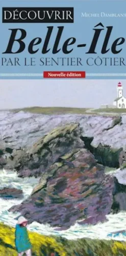 Découvrir Belle-Île par le sentier côtier