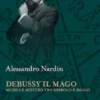 Debussy il Mago