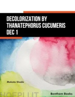 Decolorization by Thanatephorus Cucumeris Dec 1
