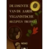 De essentie van de aarde: Terra Vegan - serie van Nemo - Deel 2 – rev 2