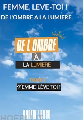 De l'ombre a la lumiere