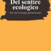 Del sentire ecologico