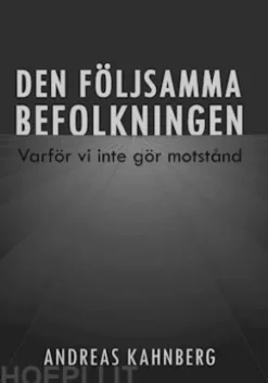 Den följsamma befolkningen