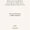 Derechos Humanos y Mujer Migrante