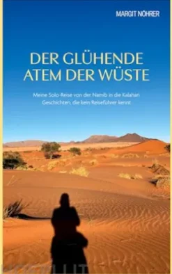 Der glühende Atem der Wüste
