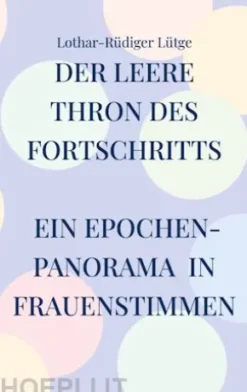 Der leere Thron des Fortschritts