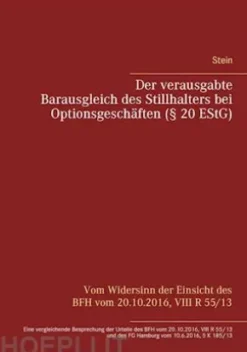 Der verausgabte Barausgleich des Stillhalters bei Optionsgeschäften (§ 20 EStG)