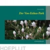 Der Von-Eicken-Park
