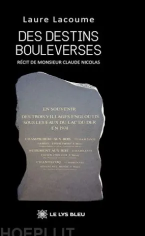 Des destins bouleversés