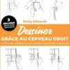 Dessiner grâce au cerveau droit