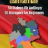 Deutsch lernen! 50 Dialoge für Anfänger