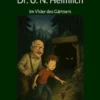 Die Abenteuer des Dr. U. N. Heimlich