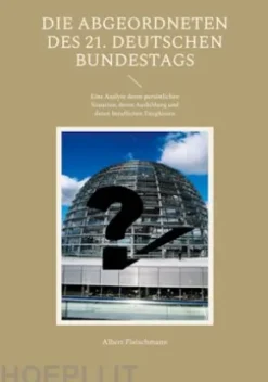 Die Abgeordneten des 21. Deutschen Bundestags