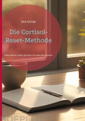 Die Cortisol-Reset-Methode