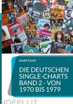 Die deutschen Single-Charts Band 2 - 1970 bis 1979