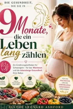 Die Gesundheit, die Sie in 9 Monate, die ein Leben lang zahlen