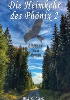Die Heimkehr des Phönix 2