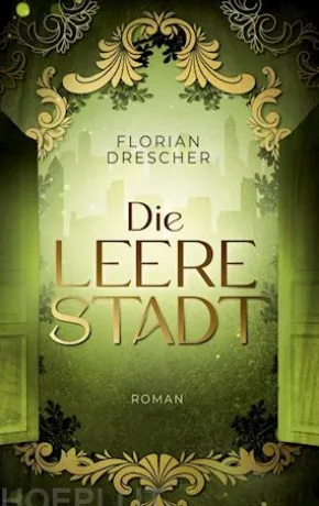 Die leere Stadt