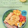 Die neue Keto Revolution