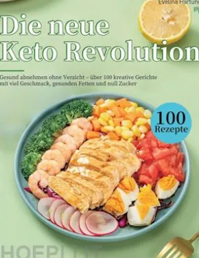 Die neue Keto Revolution