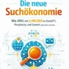Die neue Suchökonomie