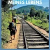 Die Reise meines Lebens