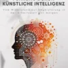 Die Revolution der Führung durch Künstliche Intelligenz