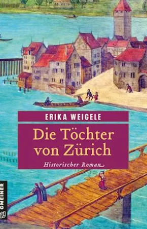 Die Töchter von Zürich