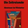 Die Zeitreiseuhr