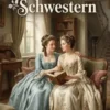 Die zärtlichen Schwestern