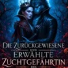 Die Zurückgewiesene und Erwählte Zuchtgefährtin des Alpha-Königs