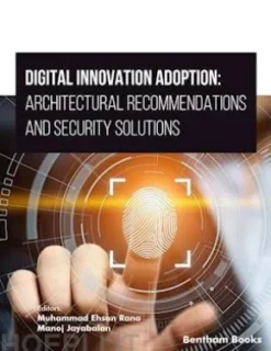 Digital Innovation Adoption: Architectural Recommendations and Security Solutions