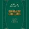 Dinosauri Eccellenti