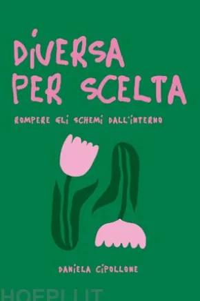 Diversa Per Scelta