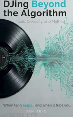 DJing Beyond the Algorithm