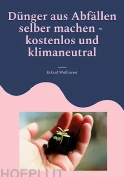 Dünger aus Abfällen selber machen