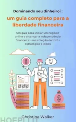 Dominando seu dinheiro