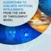 Dominant Algorithms to Evaluate Artificial Intelligence: From the View of Throughput Model
