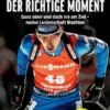 Dominik Windisch - Der richtige Moment